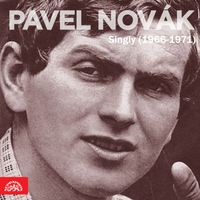 Pavel Novák - Singly (1966-1971)