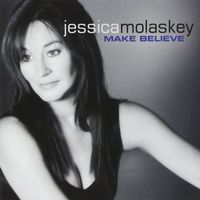 Jessica Molaskey - Make Believe