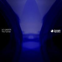 VC.UNDER - The Tunnel