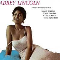 Abbey Lincoln - That's Him! (2018 Digitally Remastered)