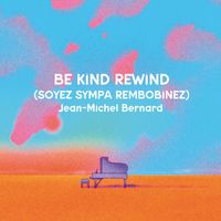Jean-Michel Bernard - Mr Fletcher's song (from "Be Kind Rewind (Soyez sympa rembobinez)")
