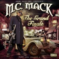 M.C. Mack - Pure Ana Vol. 6: The Grand Finale (Sped Up) (Explicit)