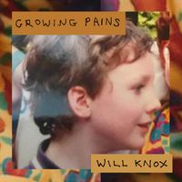 Will Knox - Growing Pains