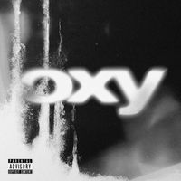 Fifteen - Oxy (Explicit)
