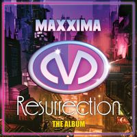 Maxxima - Resurrection