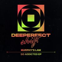 Murphy's Law (UK) - So Addicted