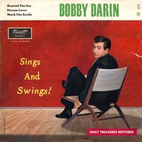 Bobby Darin - Sings And Swings! (The Duke Velvet Edition)