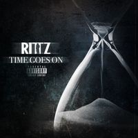 Rittz - Time Goes On (Explicit)