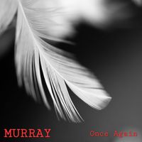 Murray - Once Again