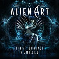 Alien Art - First Contact Remixed