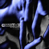 Orthodox - The Other Side of the Nail