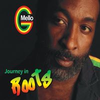 Mello G - Journey in Roots