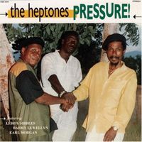 The Heptones - Pressure