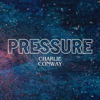 Charlie Conway - Pressure