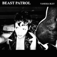 Vanessa Bley - BEAST PATROL