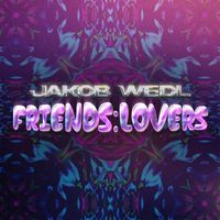 Jakob Wedl - friends:lovers
