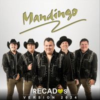 Mandingo - Recados (Version 2024)