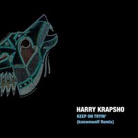 Harry Krapsho - Keep On Tryin' (knownwolf Remix)