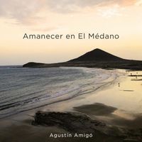 Agustín Amigó - Amanecer en El Médano