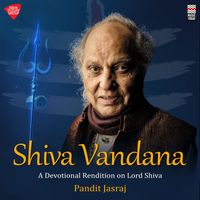 Pandit Jasraj - Shiva Vandana - A Devotional Rendition on Lord Shiva