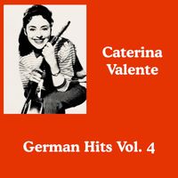 Caterina Valente - German Hits, Vol. 4