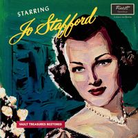 Jo Stafford - Starring Jo Stafford (The Duke Velvet Edition)
