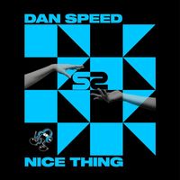 Dan Speed - Nice Thing