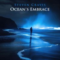 Steven Cravis - Ocean's Embrace