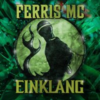 Ferris MC - Einklang (Explicit)