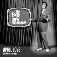 Pat Boone - April Love (Live On The Pat Boone Chevy Showroom, October 10, 1957)