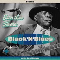 John Lee Hooker - John Lee Hooker - Black'N'Blues