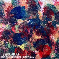 Tom Caruana - Moving On Down Instrumentals