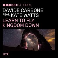 Davide Carbone - Learn to Fly / Kingdom Down