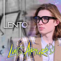 Luis Arturo - Lento