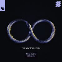Magnus - Poison (Paradoks Remix)