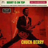 Chuck Berry - Berry Is On Top (The Duke Velvet Edition)