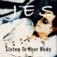 Jes - Listen To Your Body