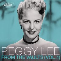 Peggy Lee - From The Vaults (Vol. 1)