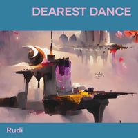 Rudi - Dearest Dance