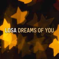 Losa - Dreams Of You