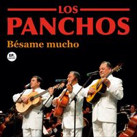 Los Panchos - Bésame mucho (Remastered)
