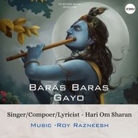 Hari Om Sharan - Baras Baras Gayo