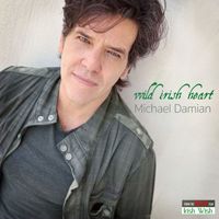Michael Damian - Wild Irish Heart (from the Netflix film "Irish Wish") (Radio Mix)