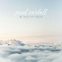 Paul Cardall - Be Thou My Vision