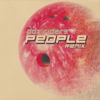 Dax Riders - People Remixes