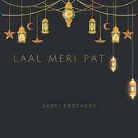 Sabri Brothers - Laal Meri Pat