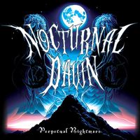 Nocturnal Dawn - Perpetual Nightmare