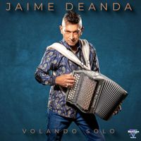 Jaime De Anda - Volando Solo