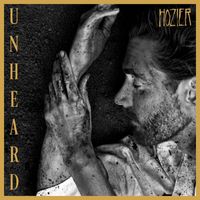 Hozier - Unheard