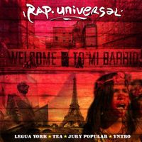 Legua York - Rap Universal (feat. Yntro, Jury Popular & Tea)